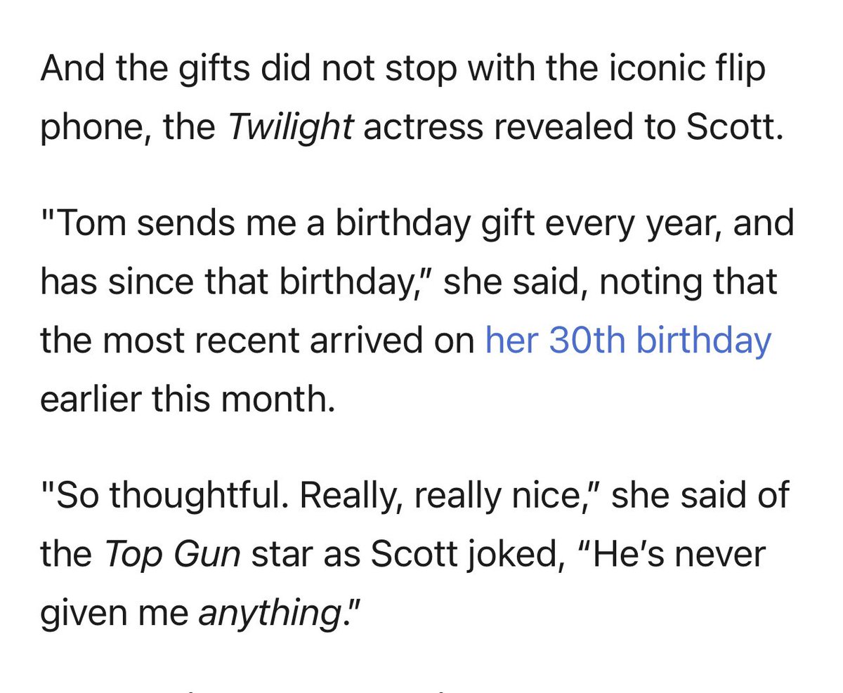 tom cruise gave dakota fanning her first cell phone a Motorola Razr when she was 11. he still sends her birthday gifts, she turned 30 in February. I gotta get on that gift list.