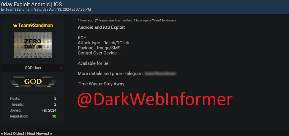 DarkWebInformer's tweet photo. 🚨URGENT🚨A Zero-day exploit for Android and iOS is up for sale.

#DarkWebInformer #DarkWeb #Cybersecurity #Cyberattack #Cybercrime #Infosec #CTI #0Day #ZeroDay #Android #iOS #Exploit 

Details:

RCE
Attack type - 0click/1Click
Payload - Image/SMS
Control Over Device

No Price Given