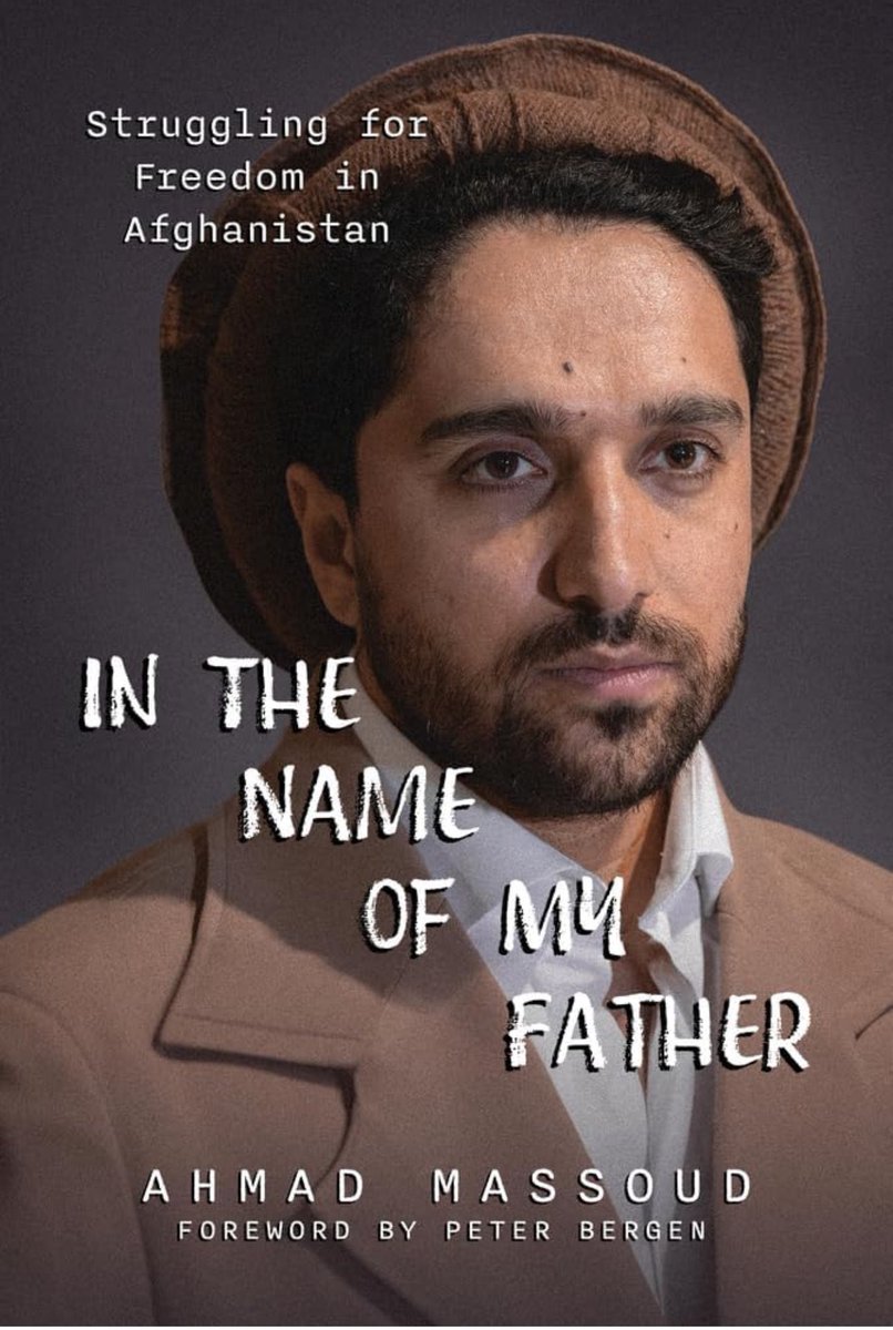 alinazary's tweet image. We are thrilled to announce the pre-order launch of the English edition of @AhmadMassoud’s book "Notre Liberté," titled "In the Name of My Father: Struggling for Freedom in Afghanistan." The foreword is penned by @CNN's award-winning journalist and national security analyst…