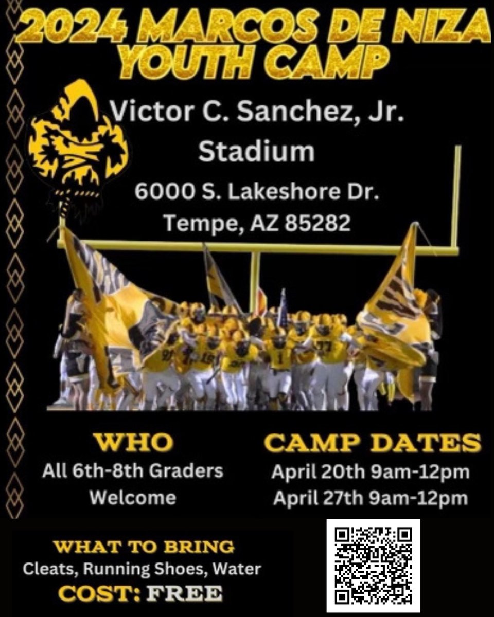 🚨FREE Youth Camp🚨 📢 Please Share 📆 April 20th and 27th (Saturdays) 📍 Marcos de Niza HS 🕑 9AM-12PM 🏈 Field Work & 💪 Weight Room Use QR Code to Preregister 🟤🟡 #NextLevelPadres