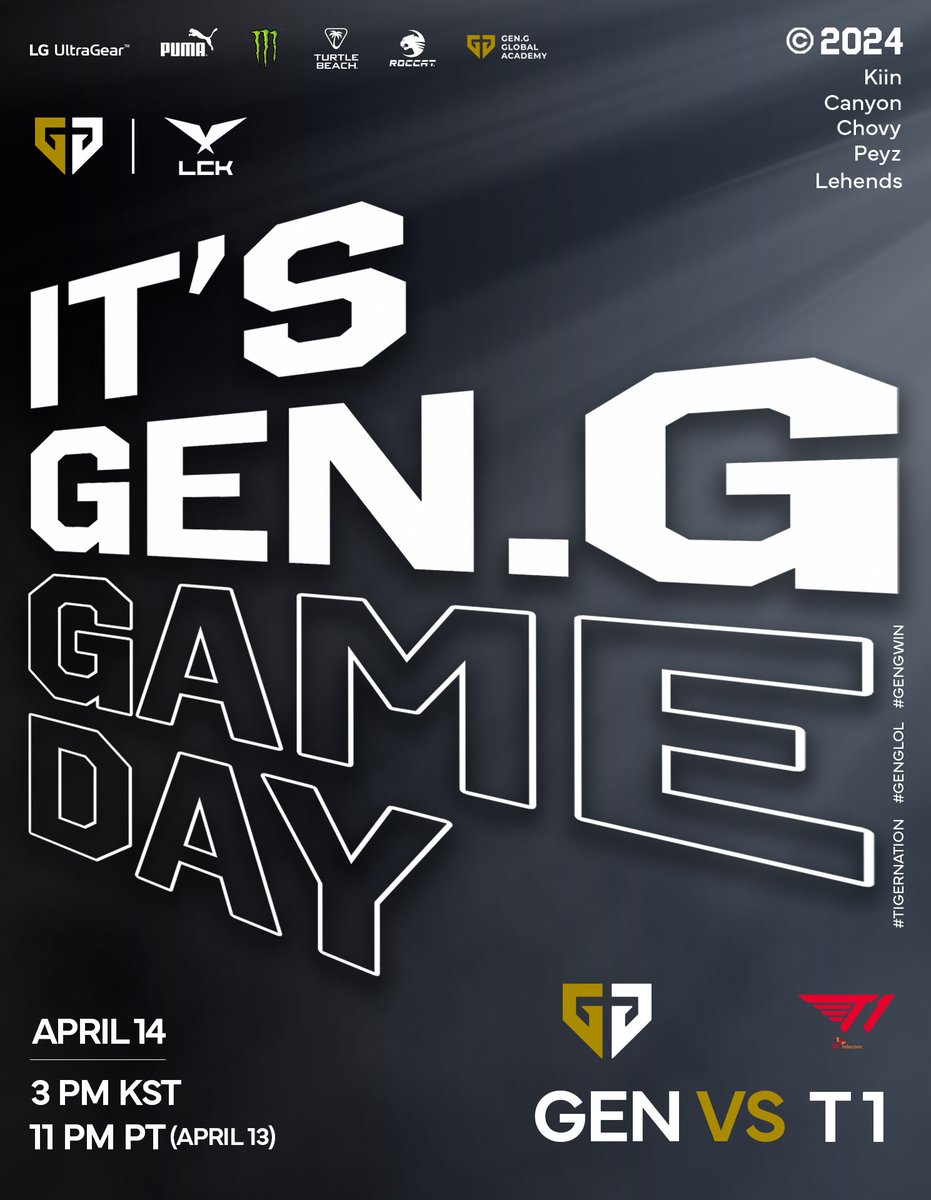 📍 𝟐𝟎𝟐𝟒 #𝐋𝐂𝐊 𝐒𝐩𝐫𝐢𝐧𝐠 𝐅𝐢𝐧𝐚𝐥𝐬 𝒗𝒔 𝑻𝟏  

It's time to make history. 
⏰ 11PM PT | 3PM KST  

#𝐓𝐈𝐆𝐄𝐑𝐍𝐀𝐓𝐈𝐎𝐍 #𝐆𝐄𝐍𝐆𝐖𝐈𝐍