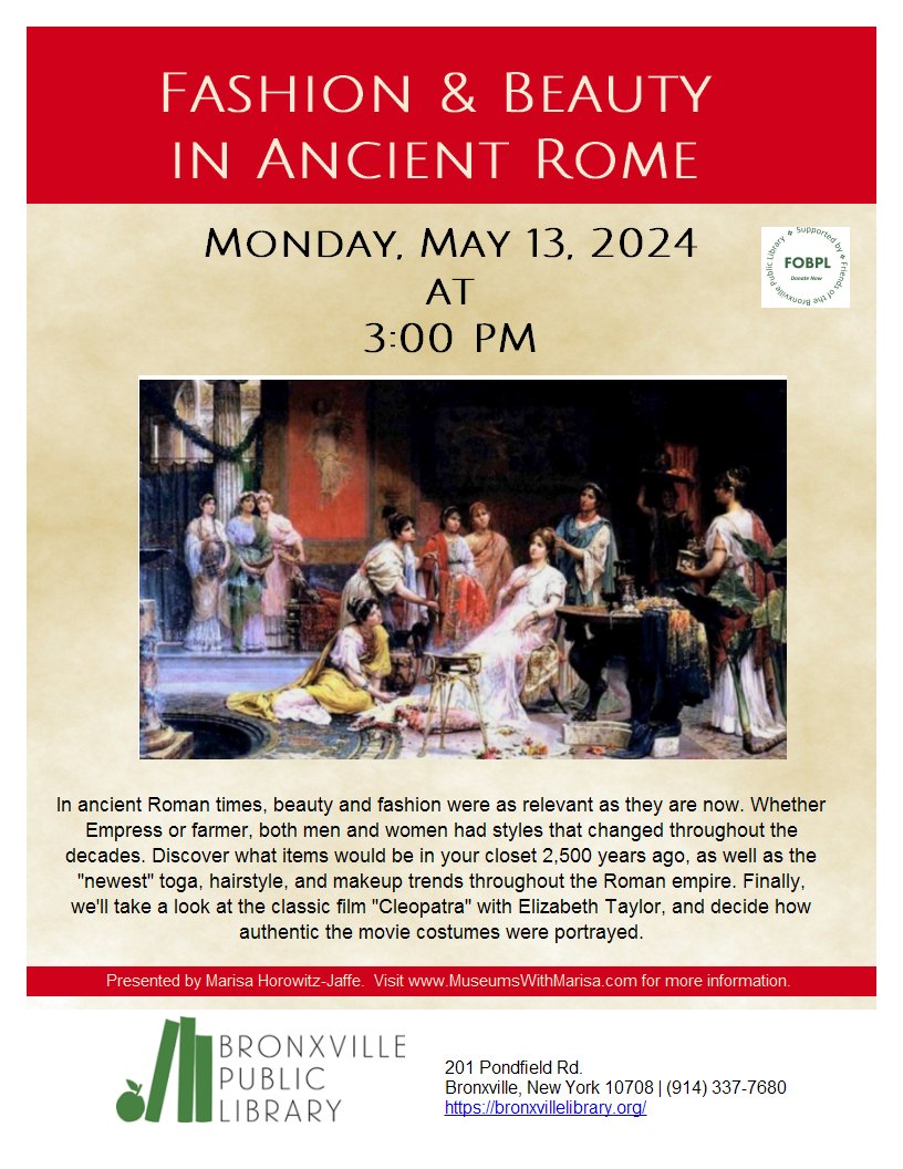 Join us for Fashion & Beauty in Ancient Rome, Monday May 13, 2024 at 3:00PM.

#bronxville #bronxvilleny #bronxvillepubliclibrary #ancientrome #beauty #fashion