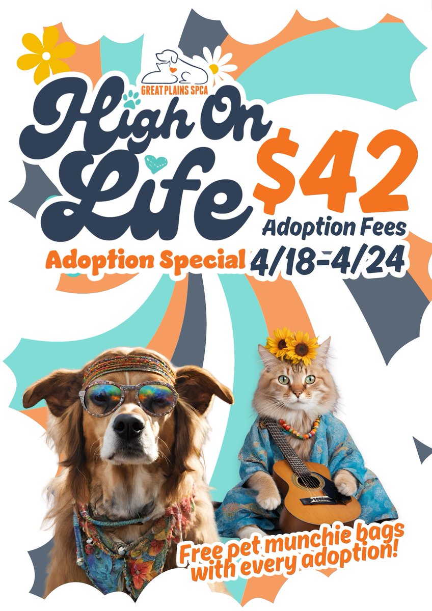 GreatPlainsSPCA's tweet photo. 🌿🐾 High On Life Adoption Special 🐾🌿
Roll in from April 18th to April 24th to find your perfect match with $42 adoption fees! Each adopted pet will go home with a FREE goodie bag of munchies. 💙🧡
#HighOnLife #420Special #AdoptDontShop https://t.co/igg9wtZaY8