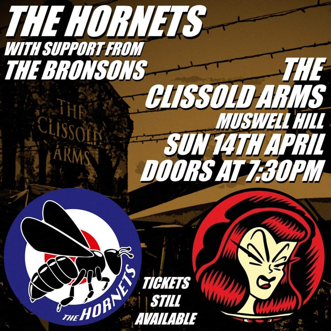 Join us and THE HORNETS tomorrow 14th April, 7:30pm. Rhythm &amp; Blues band for the 1st time at the Clissold, after many sold out gigs. The debut album, "Hornets' Nest" was released in March 2024.  
Support group The Bronsons (1981, reborn in 2013). More info on our website.