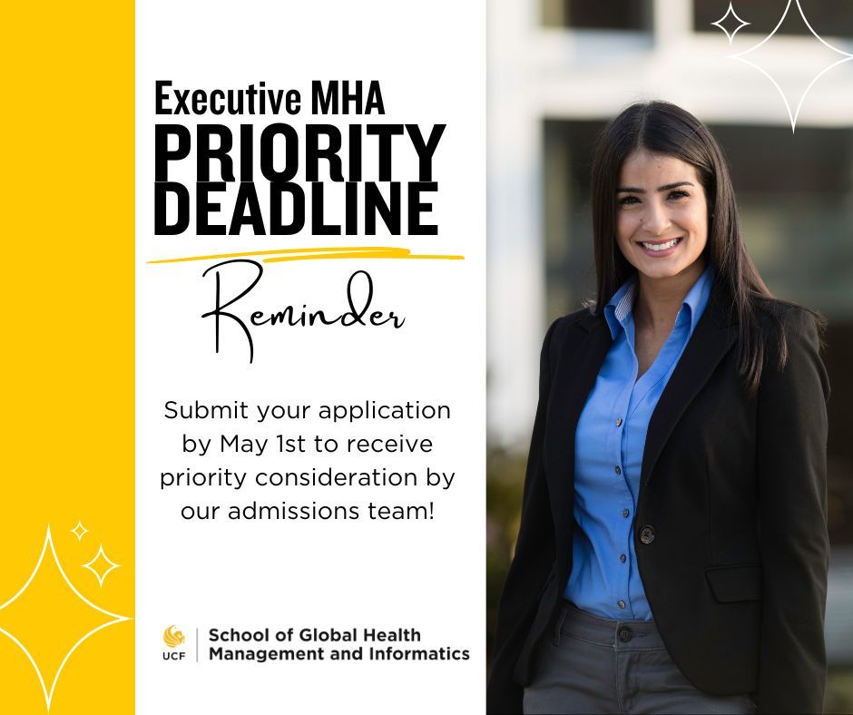 Start your Executive Master of Health Administration journey! The priority deadline for Fall 2024 is May 1st. Don't miss out on priority consideration by our admissions team. Apply now: buff.ly/3PUTYAy #SGHMI #EMHA #UCFGrad