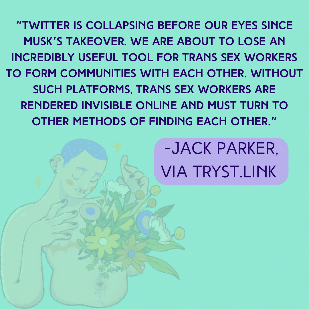 As censorship online continues to grow, trans SWers are being further isolated. Jack Parker's article for @tryst.lin talks about the history of trans SW organizing, censorship of online spaces, and why they continue to be important for trans SWers safety: tryst.link/blog/losing-on…