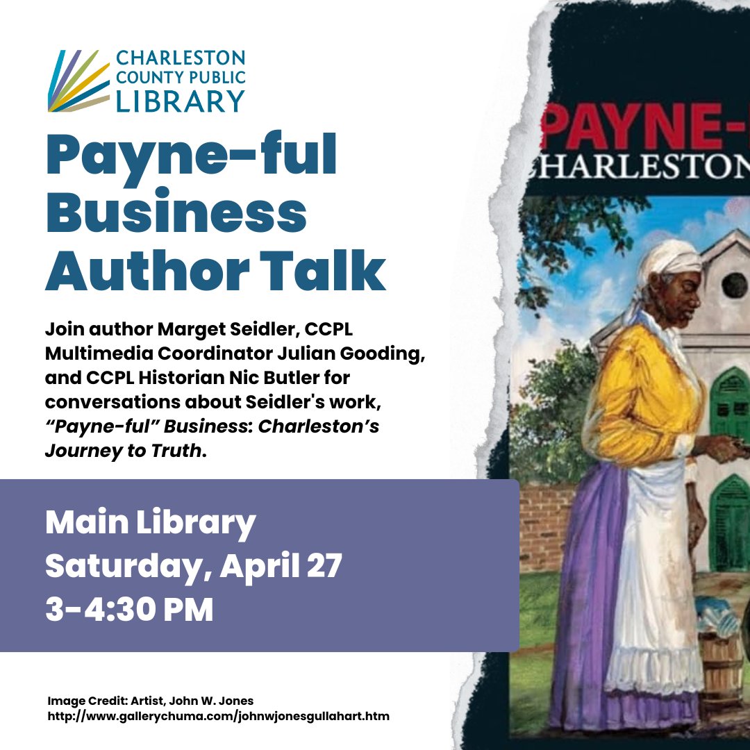 APRIL 27: Join us at the Main Library as we explore Marget Seidler's book, 'Payne-ful' Business: Charleston's Journey to Truth that covers Charleston's racial history and the individuals working to reconcile it. Learn More: bit.ly/4awZIJ4