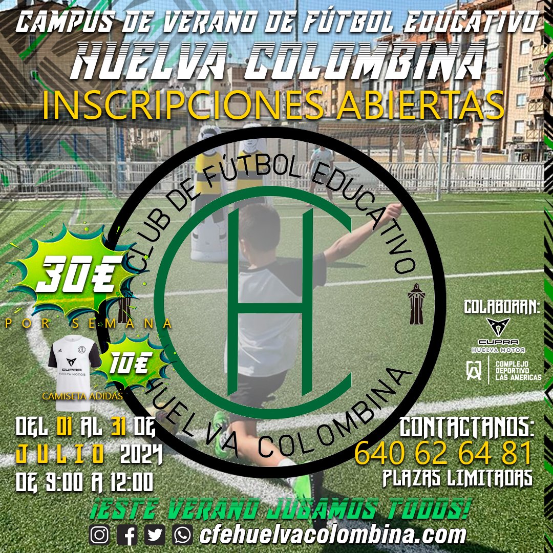cfehuelvaC's tweet photo. 💚🤍 ¡En JULIO #DescubreHuelvaColombina!

💥Juega, disfruta y aprende en nuestro CAMPUS DE VERANO DE FÚTBOL EDUCATIVO HUELVA COLOMBINA 🔝

Vive una experiencia única del 01 al 31 de Julio en las mejores instalaciones deportivas de Huelva💚🤍⚽

¡APUNTATE YA 📞 640 62 64 81! https://t.co/K1q18gECSp