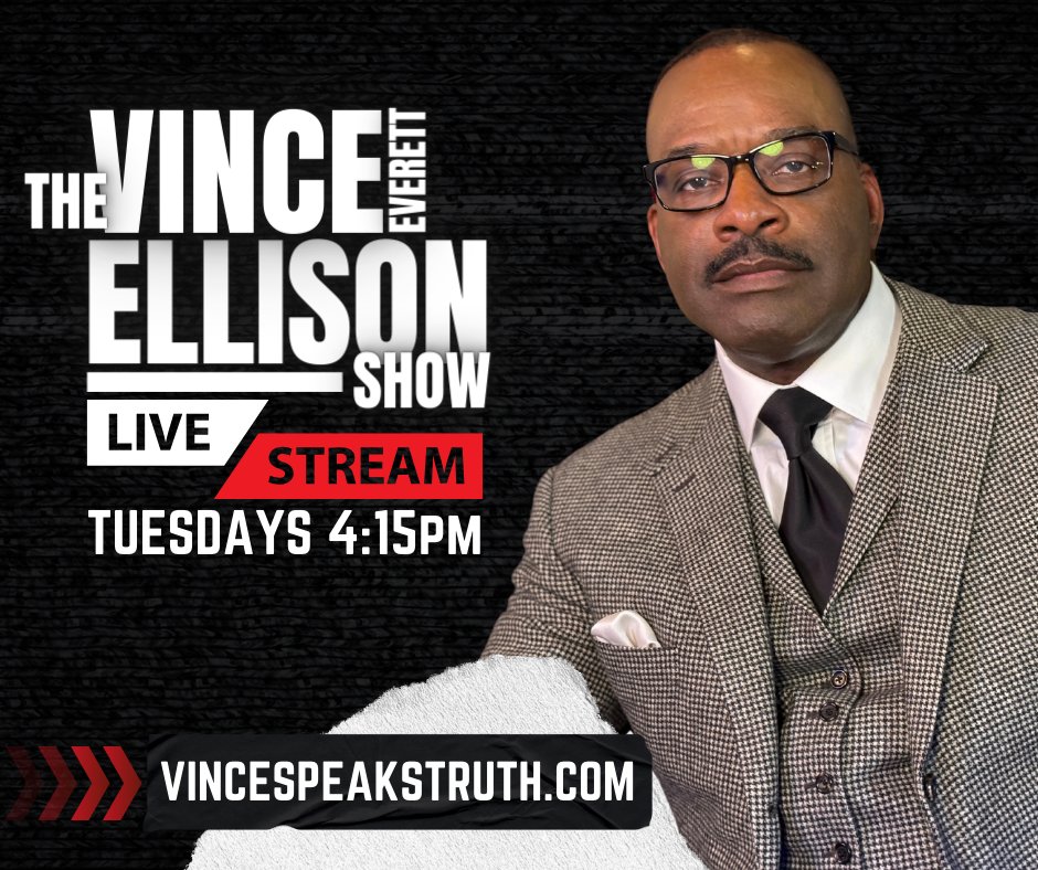 Join me every Tuesday at 4:15 PM for 'The Vince Everett Ellison Show' as we cut through the noise, unveiling the Democrats' fabrications. -Watch on my website: vincespeakstruth.com -Or on our YouTube channel: youtube.com/@thevinceevere… missed an episode? listen to the podcast