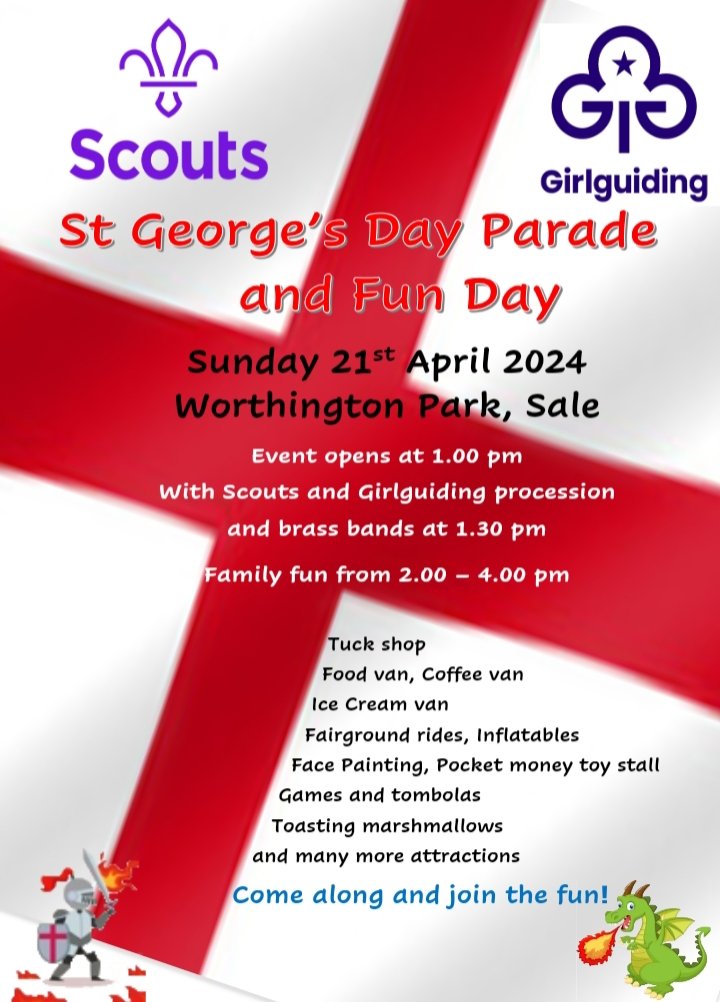 Please join Sale Division @Girlguiding & Sale District @scouts next weekend (Sun 21st April) as we parade around Worthington Park (M33 2DQ) & then afterwards for a fantastic funday! #StGeorgesDay