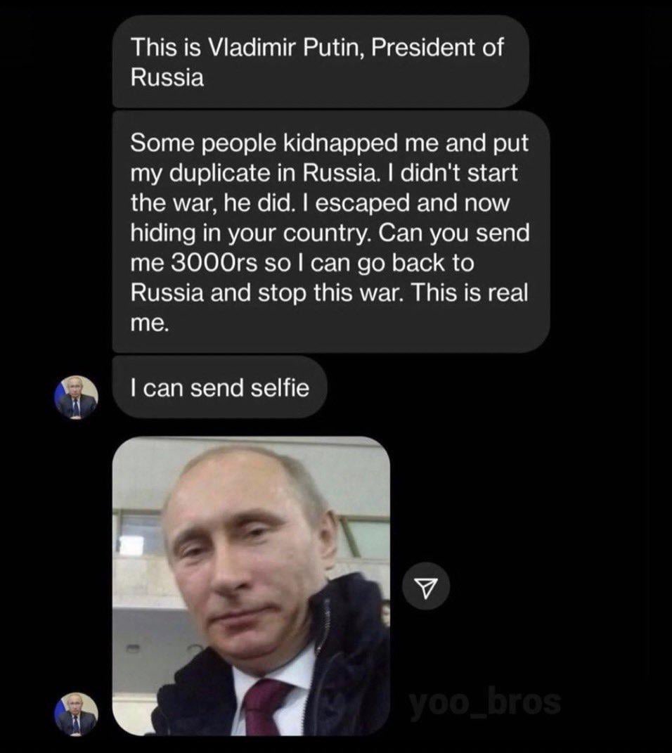 New Nigerian prince scam feat. Vladimir Putin 😊