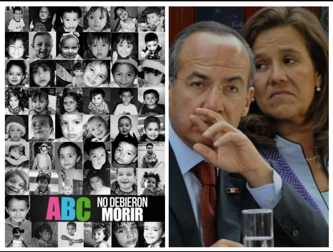 Los 49 niños de la #GuarderiaABC no debieron morir y los culpables son @Mzavalagc y @FelipeCalderon