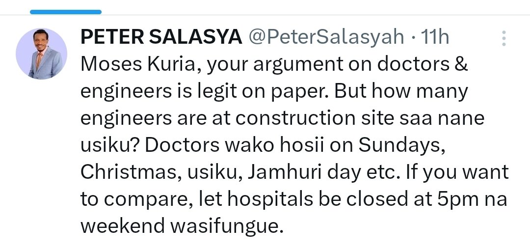 I must apologise to MP @PeterSalasyah. I've never taken him seriously until today. I hope he is the one who wrote this. 📌 That he he can score so highly against CS @HonMoses_Kuria on the subject of comparing working culture, attitude, workload and sacrifice between doctors and…