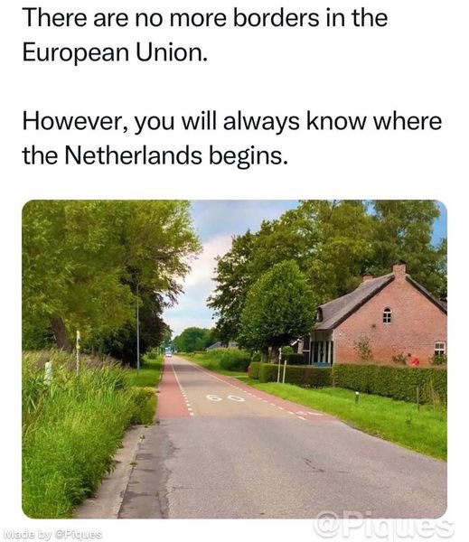 You will always know where the Netherlands begins