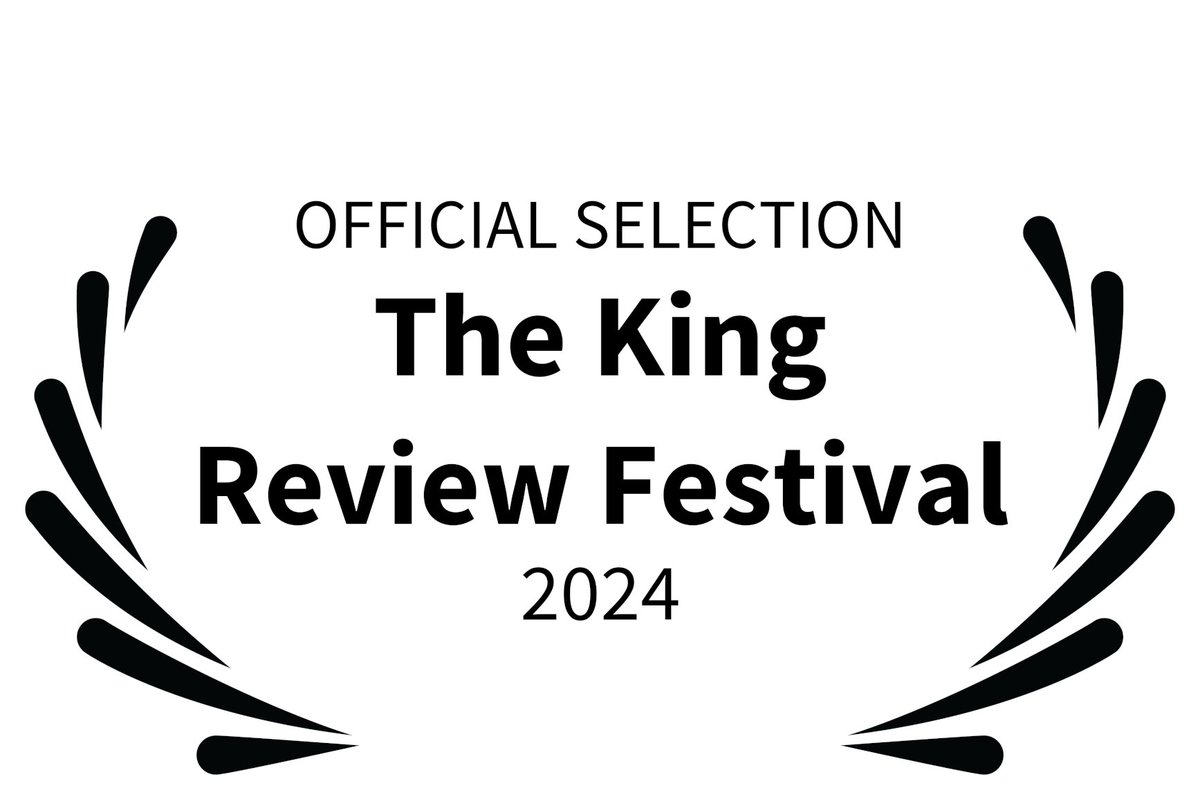 *** OFFICIAL SELECTION *** Amazing news! 'Resurrection under the Ocean' was just selected by The King Review Festival via FilmFreeway.com! - 😀😀😀🙏🙏🙏👏👏👏