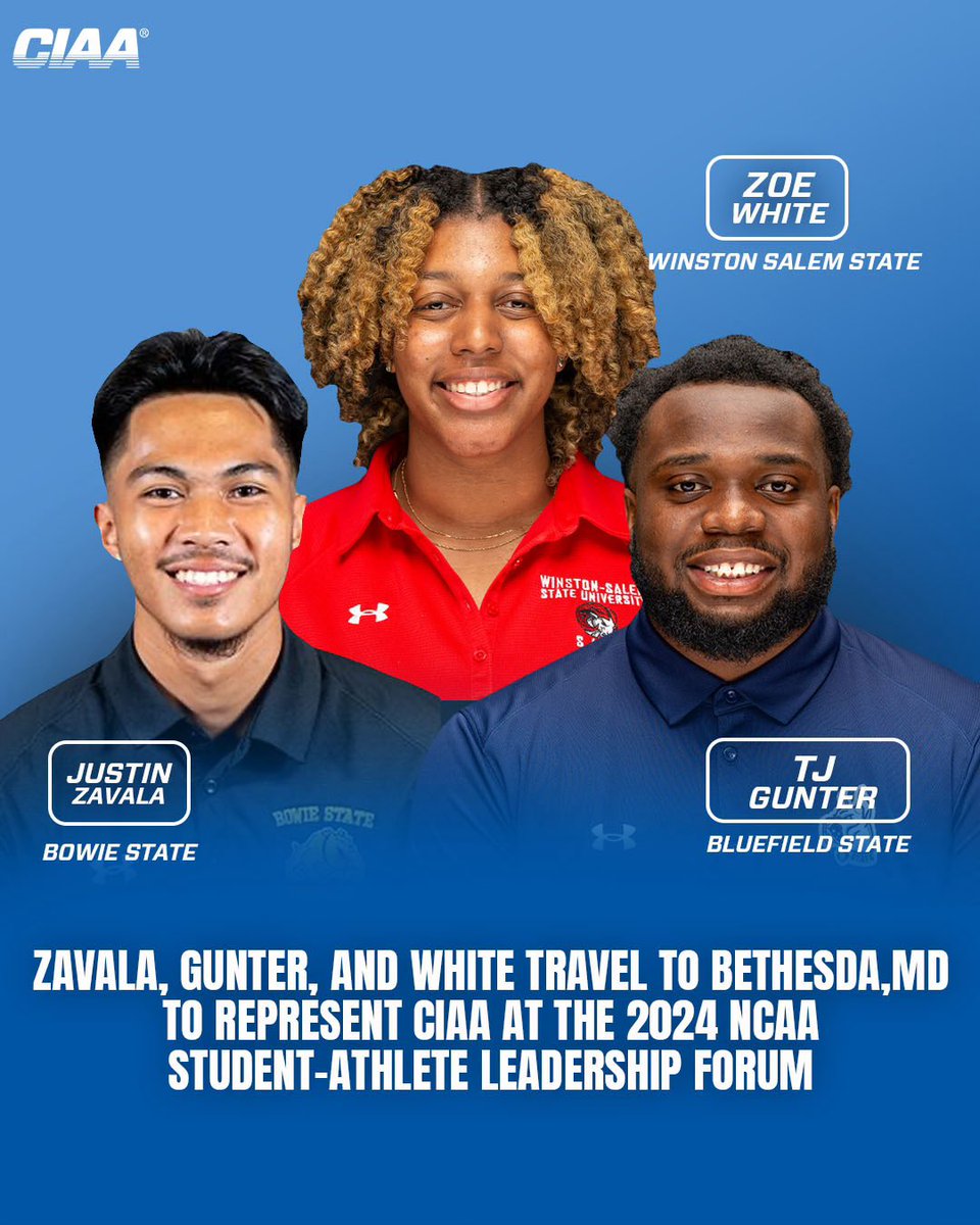 Justin Zavala, TJ Gunter, and Zoe White are representing CIAA at the 2024 @NCAA Student-Athlete Leadership Forum this weekend‼️😁