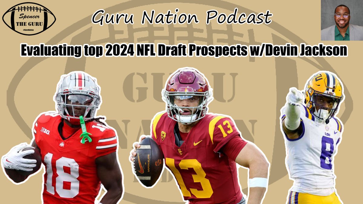 The Guru Nation Podcast is back! New episode talking all things 2024 NFL Draft with @RealD_Jackson youtube.com/watch?v=XXzZAo…