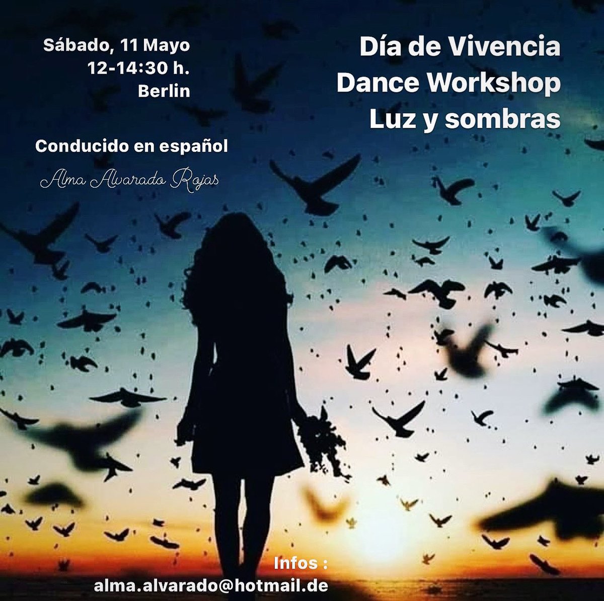 biodanzaberlin's tweet photo. Día de Vivencia 
DANCE WORKSHOP 
LUZ Y SOMBRAS 

Sábado, 11. Mai 2024
12- 14:30 hrs. 
Lugar: se dará a conocer, Berlin 

El Workshop será conducido en alemán y en español 

Investition: 40 €
A partir del 1. Mayo 50 €

Infos: alma.alvarado@hotmail.de https://t.co/1ojFRbjaMG
