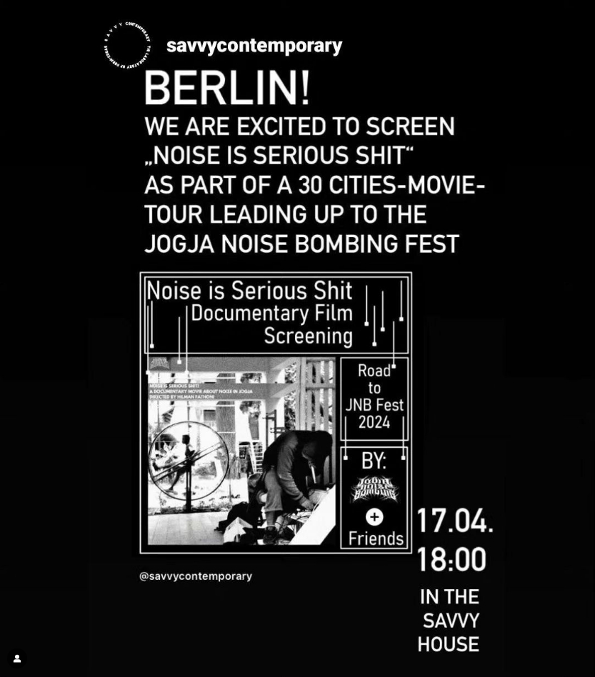 C-drík Kirdec Syrphe (@cdrk_syrphe) on Twitter photo Noise is serious shit, #film by Hilman Fathoni, original w/ English subs
17.04.2024 18:00 #Berlin
PRESENTED BY Cedrik Fermont & Ranav Adhikari
FREE but donations welcome
Space accessible by wheelchair
DISCUSSION w/ Dea Karina. #noise #music #indonesia
savvy-contemporary.com/en/events/2024… Noise is serious shit, #film by Hilman Fathoni, original w/ English subs
17.04.2024 18:00 #Berlin
PRESENTED BY Cedrik Fermont & Ranav Adhikari
FREE but donations welcome
Space accessible by wheelchair
DISCUSSION w/ Dea Karina. #noise #music #indonesia
savvy-contemporary.com/en/events/2024…