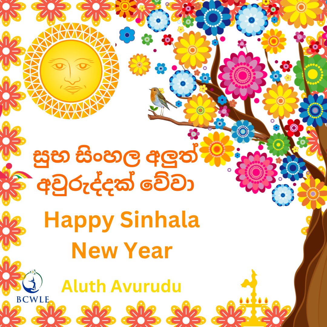 Wishing you a very Happy Sinhala New Year!

May you enjoy a long life full of happiness and health.

#StrongerTogether #BCWLE #Avurudu