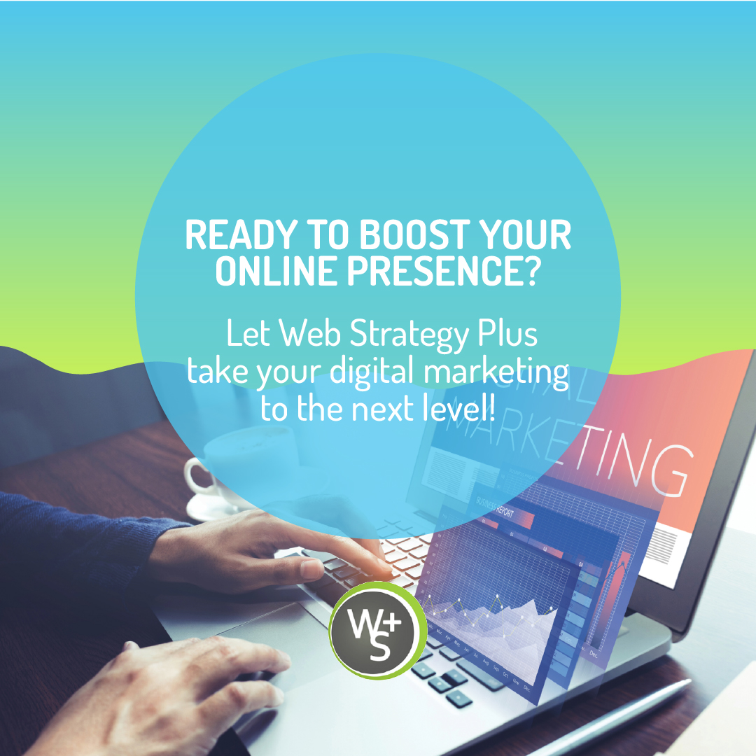 Ready to boost your online presence? 🚀 Let Web Strategy Plus take your digital marketing to the next level! bit.ly/3BBKgJx  💼 #DigitalMarketing #WebStrategy #OnlinePresence