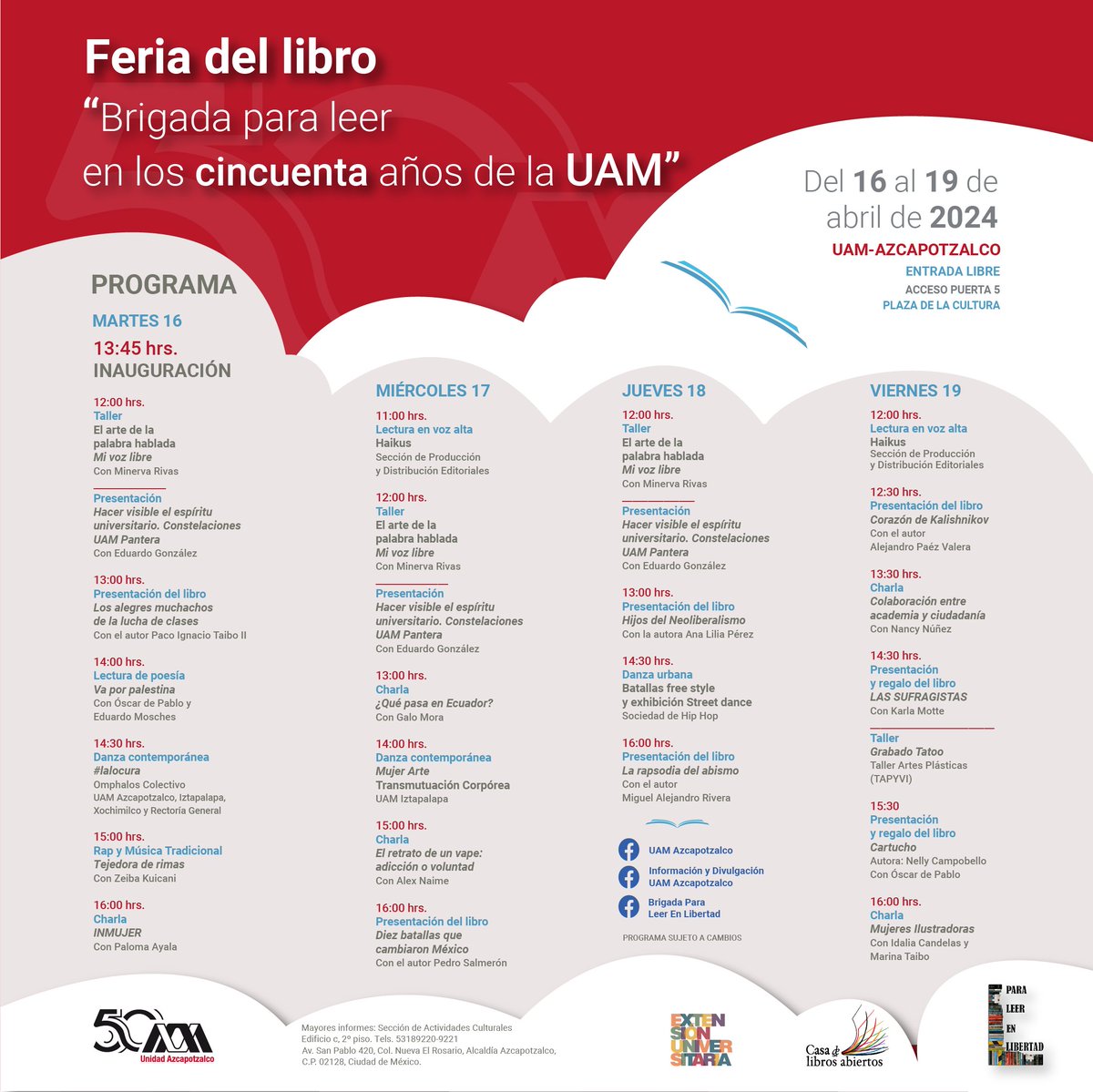 ¡Llega la feria del libro de la @BRIGADACULTURAL a la UAM Azcapotzalco! 📅 16 al 19 de abril 🕐 Desde las 12:00 hrs 📍 Plaza de las culturas ¿Nos vemos en la conferencia de Paco Ignacio Taibo II? 👀