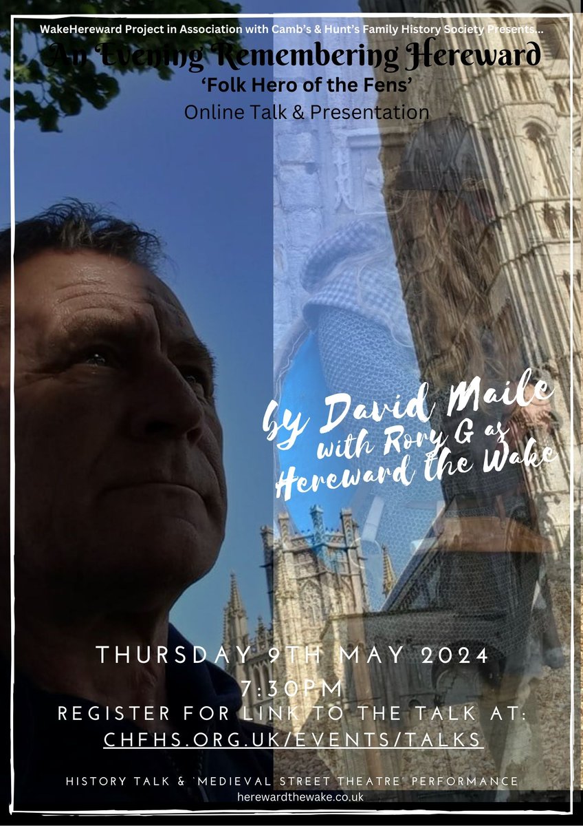 Historian David Maile of the WakeHereward Project will be delivering an online talk on #Hereward for Camb's & Hunt's Family History Society on Thursday 9th May at 7:30pm. David will be joined by #Hereward re-enactor Rory G. Free to attend, limited places: chfhs.org.uk/an-evening-rem…