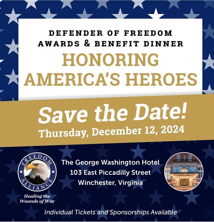 Save the Date! Freedom Alliance’s annual Defender of Freedom Awards & Benefit Dinner will take place on Thursday, December 12th in Winchester, VA – please join us as we honor our nation’s heroes. Contact heather.madden@freedomalliance.org to learn more.