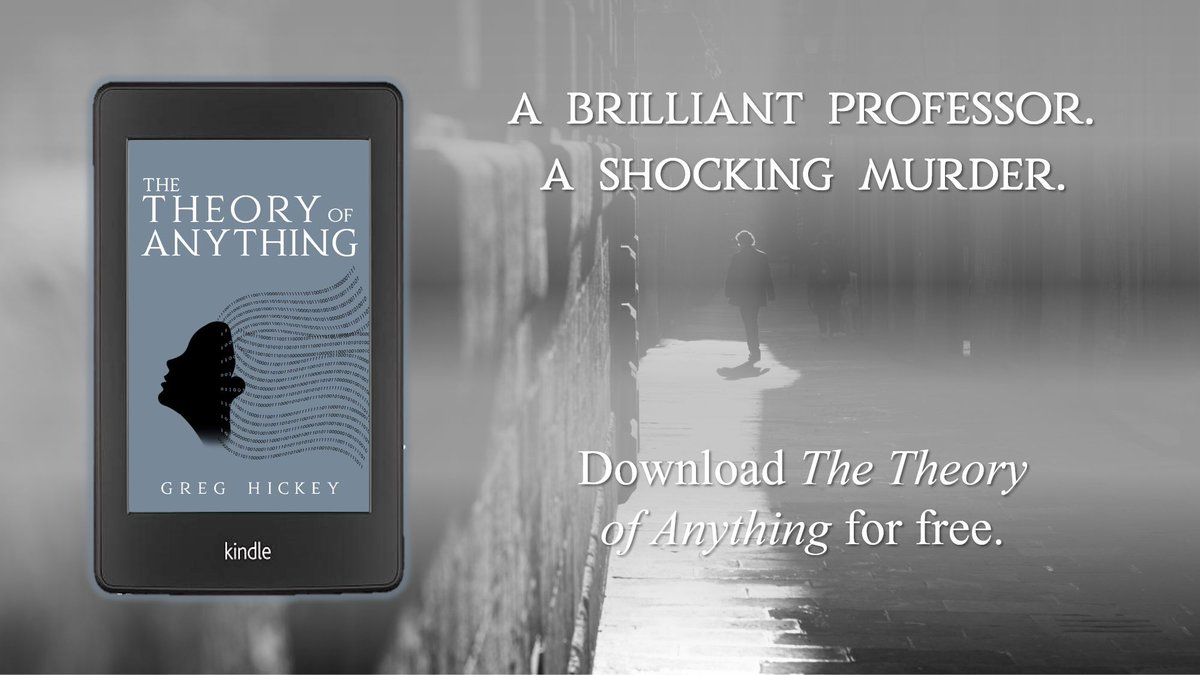 A brilliant professor. A shocking murder. Download my short novel The Theory of Anything for free at greghickeywrites.com/the-theory-of-…. #CrimeFiction #FreeBook