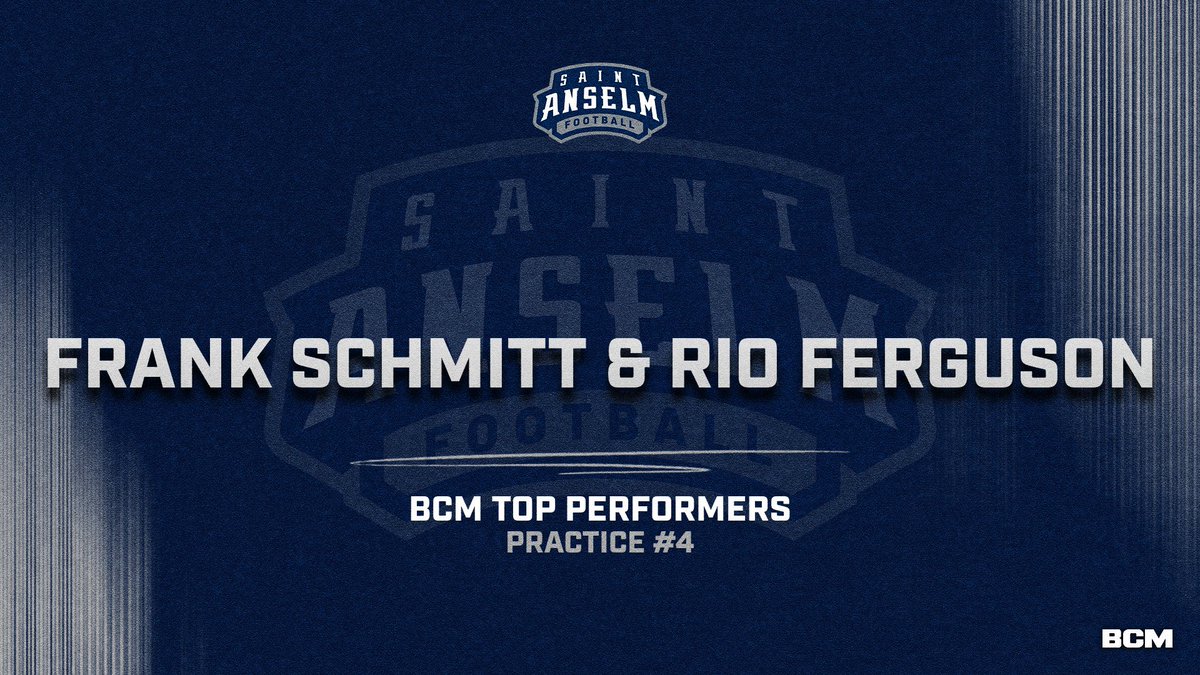 Congratulations to the #BCM Top Performers from Practice #4. 🚨 Frank Schmitt 🚨 Rio Ferguson