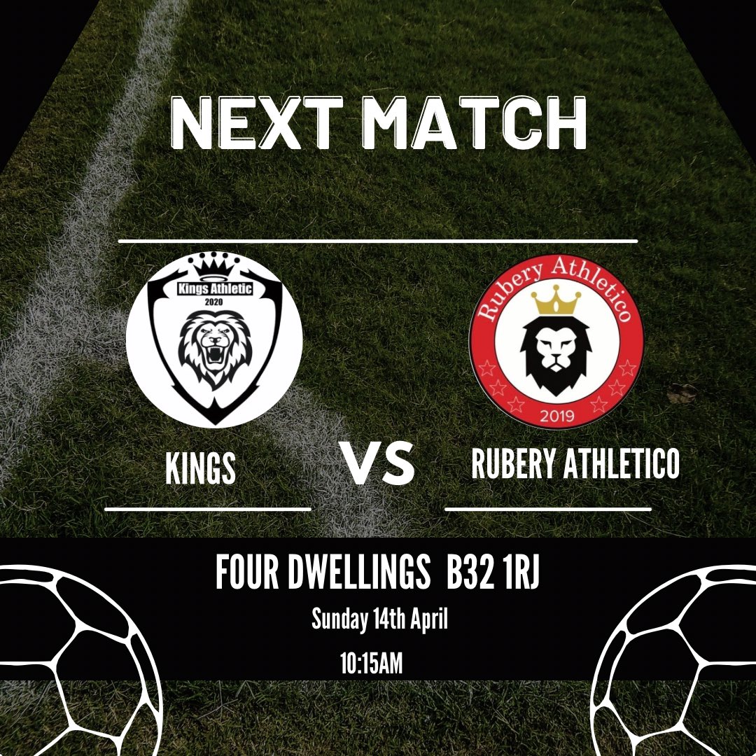 NEXT MATCH ‼️ 

VS Rubery Athletico ⚽️

14/04
KO- 10:15AM✅

📍 Dwellings Ln,  B32 1RJ

LETS GO KINGS 🧡