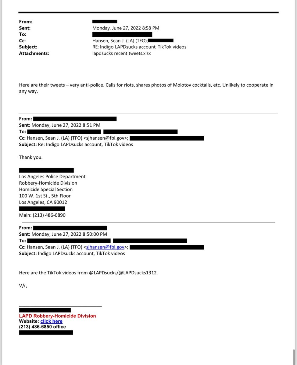 Here’s an email exchange between a Los Angeles police officer and a member of the Federal Bureau of Investigation. They compiled and briefly discussed the tweets of an account called “@LAPDsucks “ They are “unlikely to cooperate in any way” and “very anti-police”