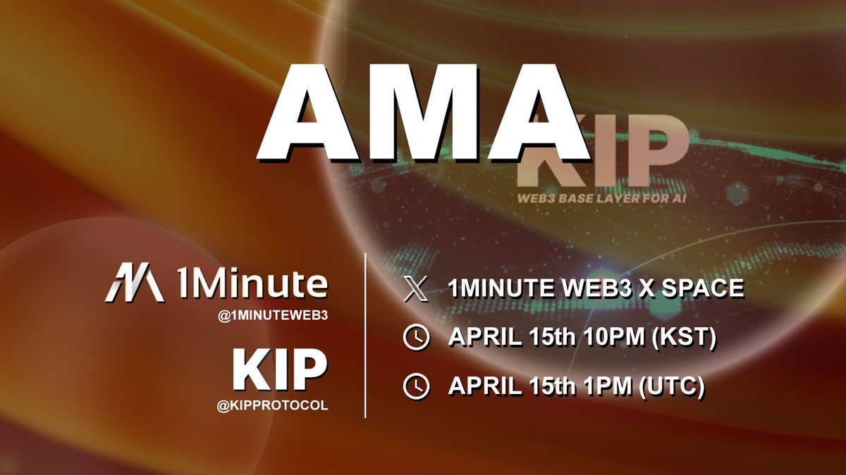 🎙️AMA Announcement🎙️ @1MinuteWeb3🤝@KIPprotocol ➡️Language : Korean&English ➡️Date : April 15th 1pm(UTC) ➡️Stage : 1Minute Web3 Xspace ⏰Set your reminders! twitter.com/i/spaces/1lDGL…
