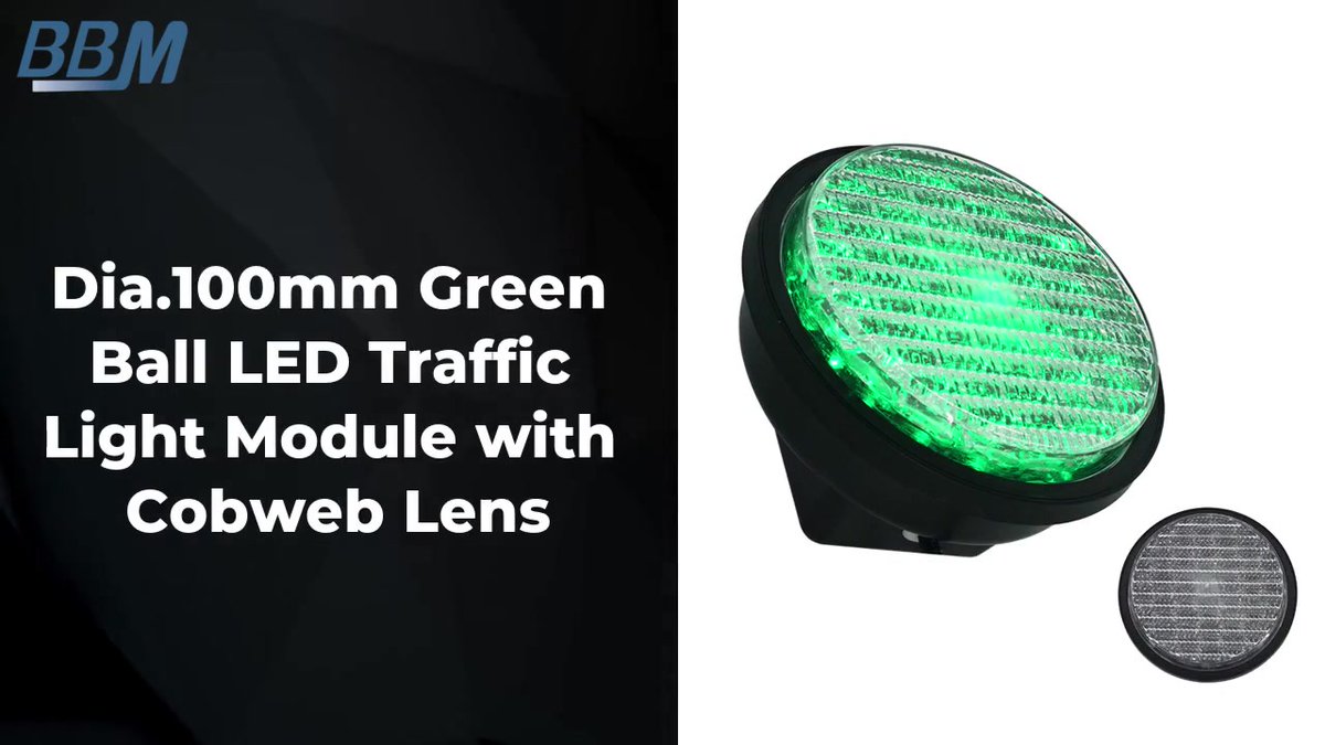 BBMTechnology's tweet image. Best Dia.100mm Green Ball LED Traffic Light Module with Cobweb Lens Company - BBM Traffic Light can take the edge off with helping keep traffic light controller fresh. #trafficlightcontroller