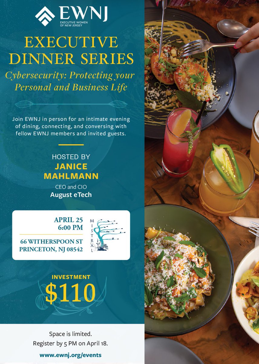 ExecWomenNJ's tweet photo. Executive Dinner Series: Cybersecurity- Protecting your Personal and Business Life
APR 25, 2024
6:00 PM - 8:00 PM
Mistral
66 Witherspoon Street
Princeton New Jersey

https://t.co/8SHBseA13R https://t.co/NU9sISmjWx