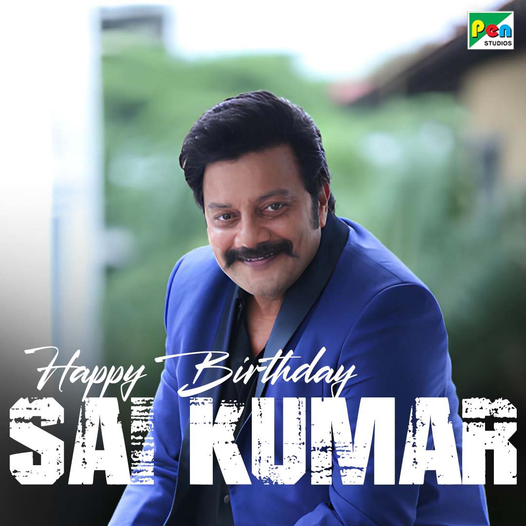 Wishing the versatile, Actor Sai Kumar, a very happy birthday! 😊 #HappyBirthdaySaiKumar #PenMovies