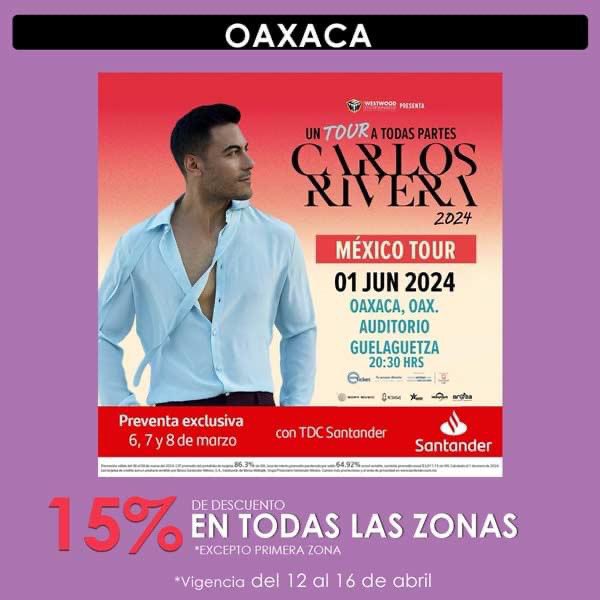 #Oaxaca ¡Ya falta muy poco para que Carlos Rivera se presente en el #AuditorioGuelaguetza!
🤔 Si aún no tienes boleto ¿Qué esperas? Aprovecha nuestra quincena de descuento y obtén 15% de descuento. 😉
‼️ Vigencia hasta el 16 de abril
<a href="/eticket/">ETICKET</a>  <a href="/Idevymark/">Idevymark</a>