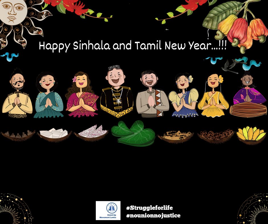 #happy_sinhala_and_tamil_new_year ✨️❤🇱🇰 Happy Sinhala and Tamil New Year where the struggles for a society with a work environment that values ​social justice, equality, labor rights and human rights are getting stronger day by day..!! #standumovementlanka #nounionnounion