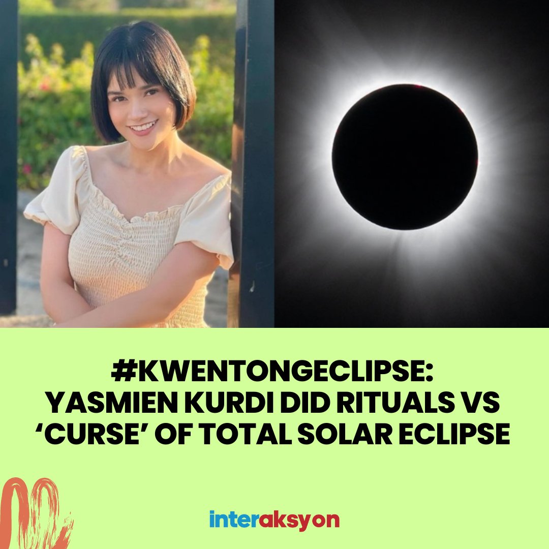 Actress Yasmien Kurdi shared that she was one of those who believed in the so-called “curse” of the total solar eclipse earlier this week. Read: interaksyon.philstar.com/celebrities/20…