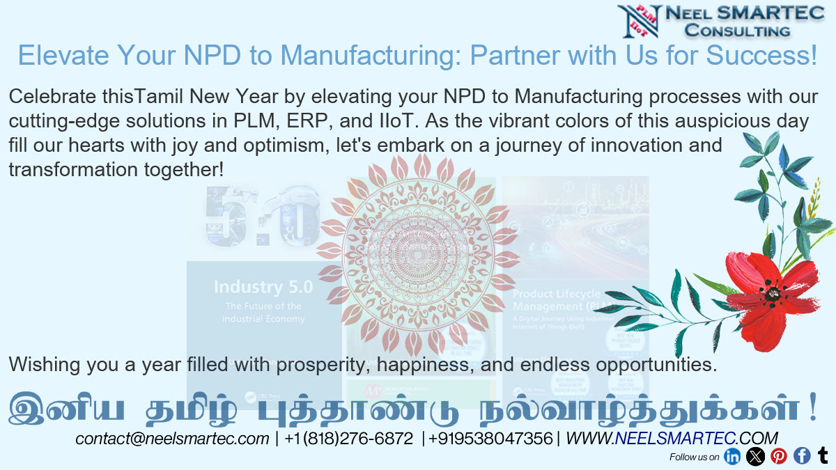 Elevate your #NPD to #manufacturing excellence this #Tamil #NewYear with @NeelSMARTEC! Revolutionize your processes with our cutting-edge #PLM, #ERP, and #IIoT solutions. Let's sculpt a future of #efficiency and #success together. #ROI #ROV
neelsmartec.com/services