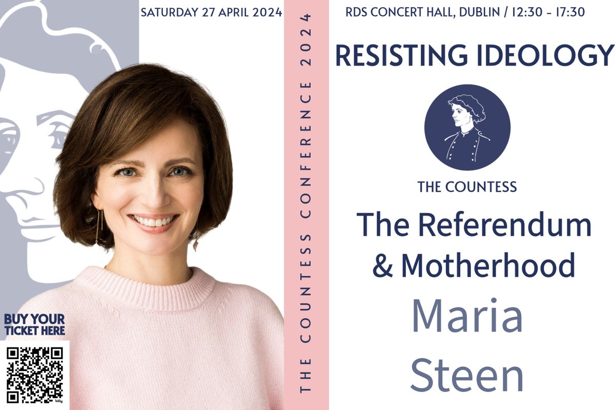 The Countess Conference: Resisting Ideology: Saturday 27th April. The Referendum & Motherhood. Maria Steen was catalyst in the recent #VoteNoNo referendum campaign. Maria will be speaking at The Countess Conference RDS 27th April about the referendum and motherhood.