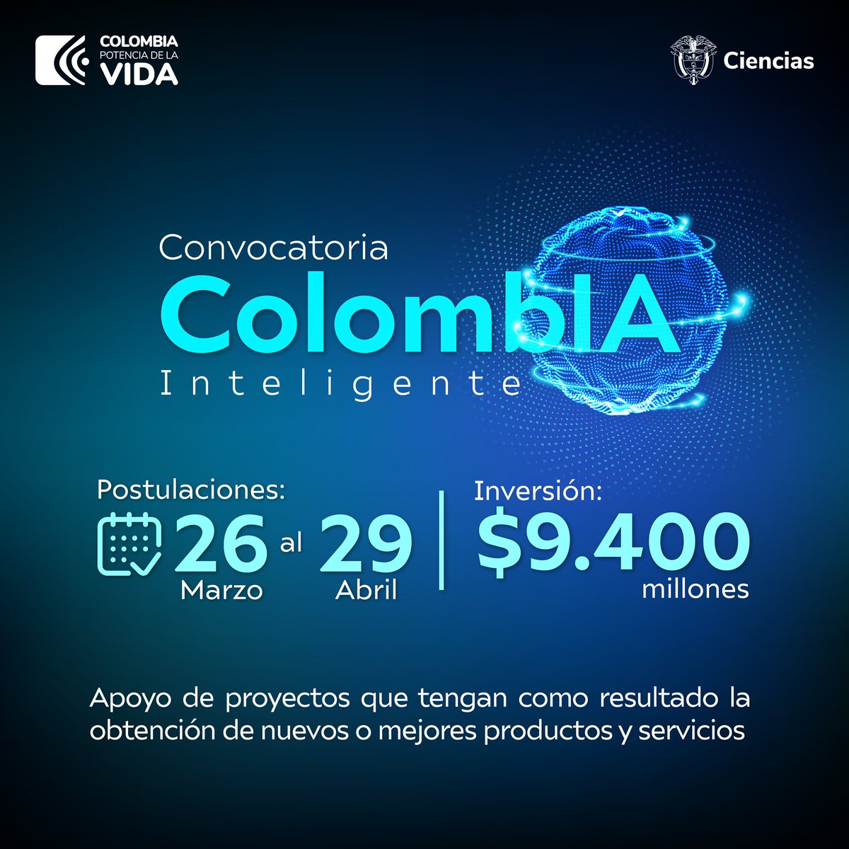 MincienciasCo's tweet photo. ¿Ya sabes de #ColombIAInteligente? Este es el nuevo programa de #MinCiencias que impulsa proyectos de inteligencia artificial y tecnologías aeroespaciales. 

Actualmente, tiene una convocatoria abierta por más de $9.400 millones.
💻 Detalles: https://t.co/A2rbNj6fht https://t.co/WTNepE33vS