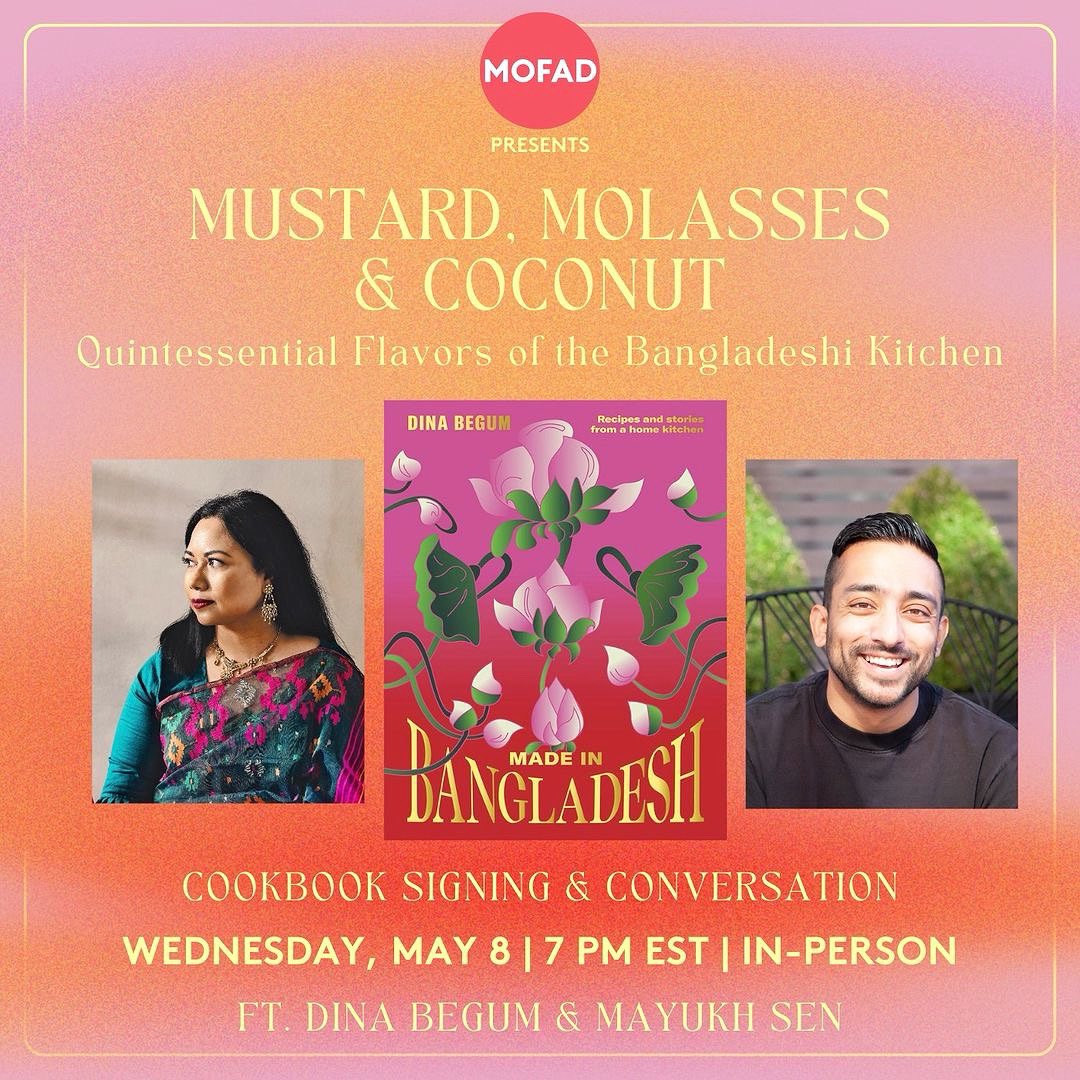 Dina Begum (@dinasfoodstory) on Twitter photo US friends - super excited to announce my US book tour next month for #MadeinBangladesh! First up is my NYC event <a href="/mofad/">Museum of Food and Drink</a> where I’ll be in conversation with my friend <a href="/senatormayukh/">Mayukh Sen</a> Tix linked below <a href="/HardieGrant/">Hardie Grant Books</a> <a href="/HardieGrantUK/">Hardie Grant UK</a> mofad.org/calendar/musta… US friends - super excited to announce my US book tour next month for #MadeinBangladesh! First up is my NYC event <a href="/mofad/">Museum of Food and Drink</a> where I’ll be in conversation with my friend <a href="/senatormayukh/">Mayukh Sen</a> Tix linked below <a href="/HardieGrant/">Hardie Grant Books</a> <a href="/HardieGrantUK/">Hardie Grant UK</a> mofad.org/calendar/musta…