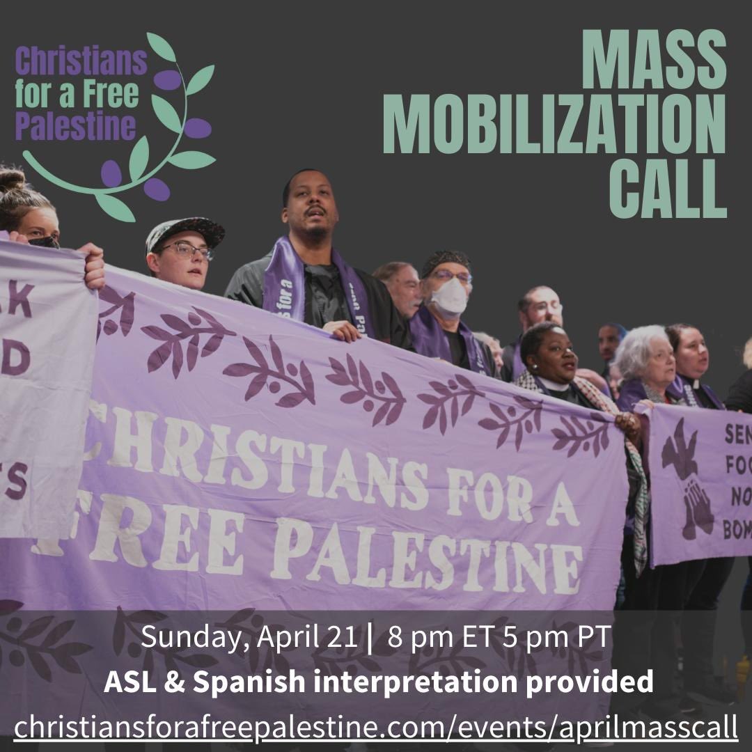 We’re grateful for the support shared after our Washington DC #CFPAction! 

Join us for our next mass mobilizing call on Sunday, April 21 at 8pm ET/5pm PT. We’ll hear from Rev. Naomi Washington-Leapheart & others in the CFP community & share what’s next!

christiansforafreepalestine.com/events/aprilma…