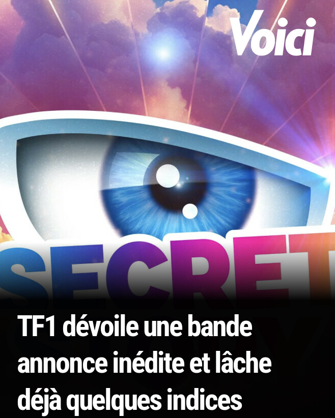 Secret Story : TF1 dévoile une bande annonce inédite et lâche déjà quelques indices ➡️ l.voici.fr/5s4