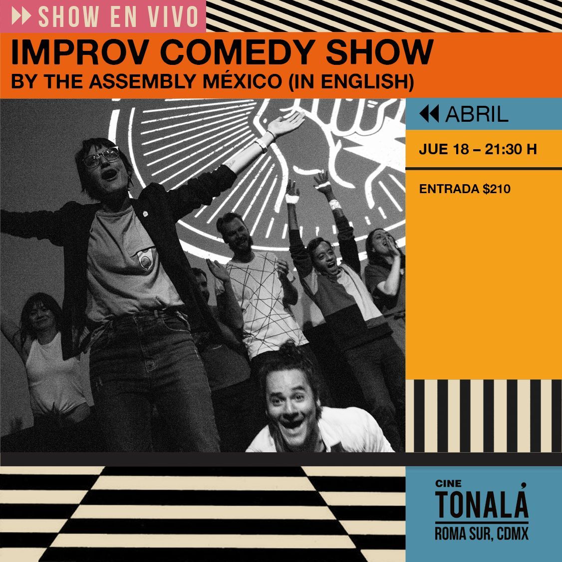 IMPROV COMEDY SHOW BY THE ASSEMBLY MÉXICO (IN ENGLISH) 🎤 Noche de Impro en Cine Tonalá. 🎟️ buff.ly/3xAO8xU