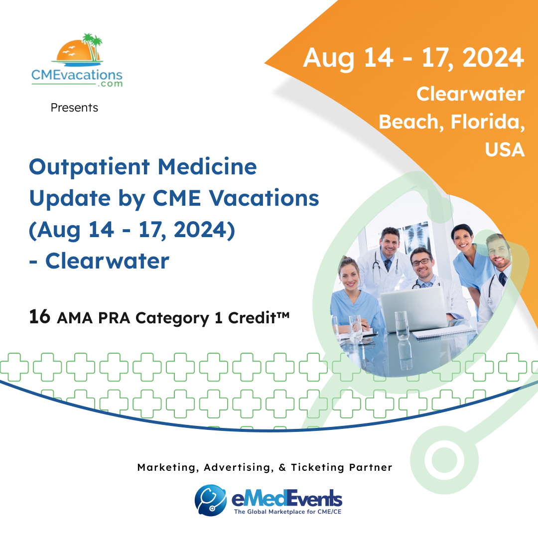 🌴☀️ Exciting news for Hospital Medicine professionals! Participate in the Outpatient Medicine Update by CME Vacations from August 14–17, 2024. Register Now - bit.ly/3xqCcPd #Physician #PhysicianAssistant #Nurses #HospitalMedicine #CMEVacations