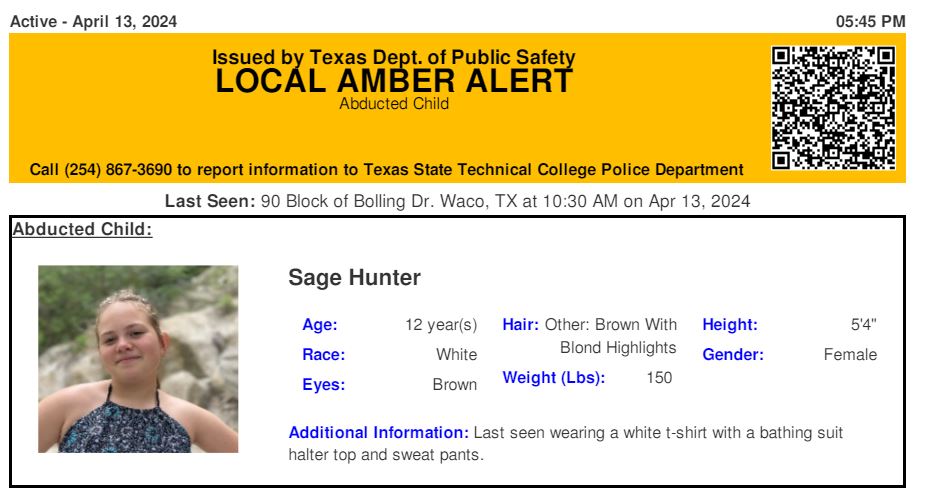 TX_Alerts's tweet image. ACTIVE LOCAL AMBER ALERT for Sage Hunter from Waco, TX, on 04/13/2024