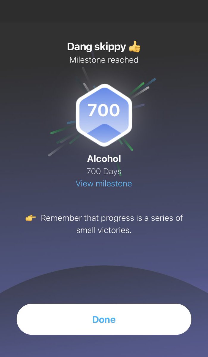 700 days of sobriety. What the actual fuck is good?