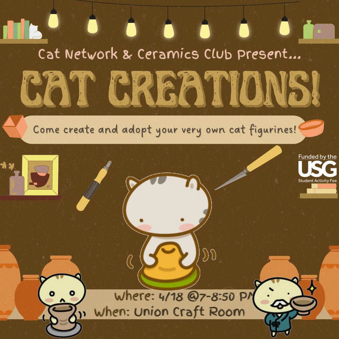 SBUCATNETWORK's tweet image. Dive into a night of clay crafting 🧱, enjoy snacks 🥨, and unwind from midterms 📝 by sculpting your very own clay cat creature to take home! Join us on Thursday, April 18th, 7-8:50 PM at the Union Craft Room with Ceramics Club to make some cute clay cat 🐈 figures!